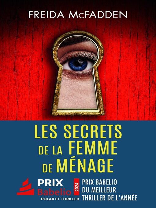 Title details for Les secrets de la femme de ménage by Freida McFadden - Available